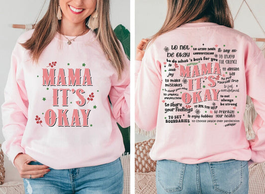 Mama It’s Okay (Front & Back)