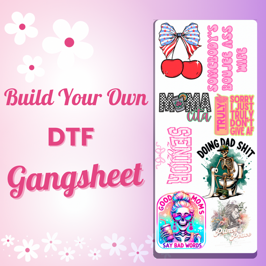 Build A DTF Gangsheet!