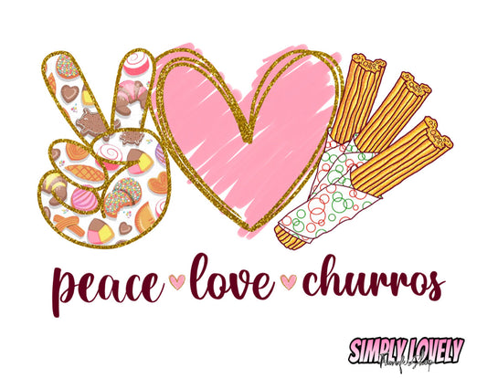 Peace, Love, Churros